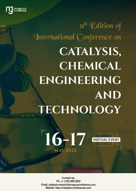 11th Edition of International Conference on Catalysis, Chemical Engineering and Technology | Virtual Event Book