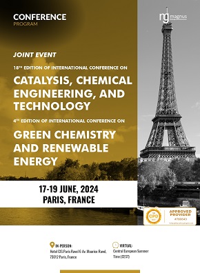 18th Edition of International Conference on Catalysis, Chemical Engineering and Technology | Paris, France Program